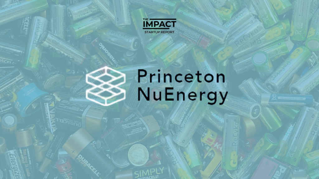 Princeton NuEnergy (Cleantech Open 2021 Winner) Startup Report