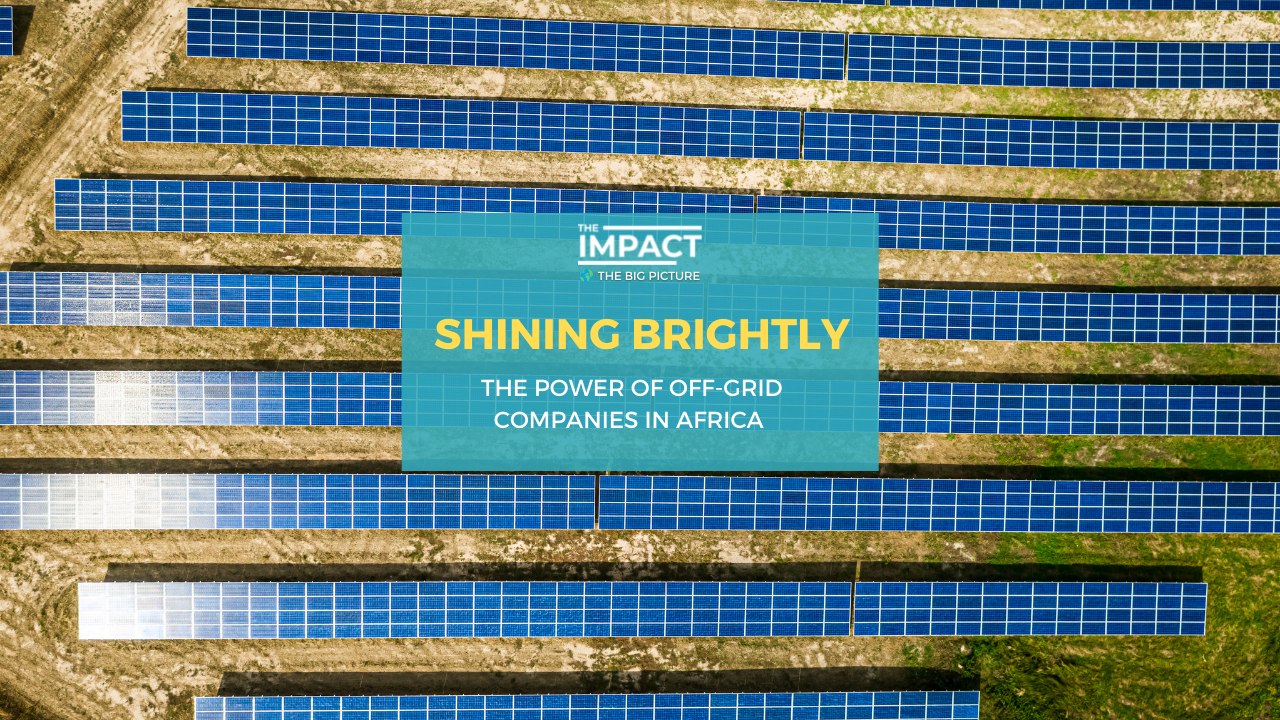 Shining Brightly - The Power Of Off-Grid Companies In Africa